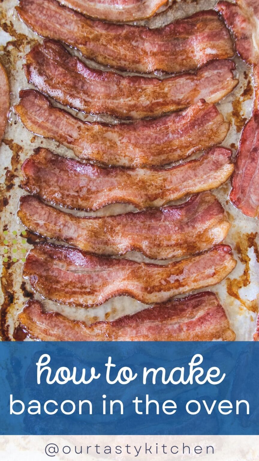 How to Make Bacon in the Oven (the easiest way ever) Our Tasty Kitchen